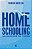 Livro Homeschooling: Ao alcance de todos - Imagem 1