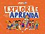 Livro Explore e Aprenda: O caderno de atividades da Super Tia - Imagem 1