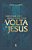 Livro Tudo o que você precisa saber sobre a Volta de Jesus - Imagem 1