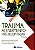 Livro Trauma atendimento pré-hospitalar - Imagem 1