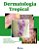 Livro Dermatologia tropical - Imagem 1