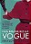Livro Nos bastidores da Vogue: A história da revista que ... - Imagem 1