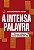 Livro A Intensa Palavra - Crônicas Inéditas Do Correio Da... - Imagem 1