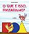Livro O que é isso, passarinho? - Imagem 1