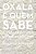 Livro Oxalá É Quem Sabe E Outros Contos Afrodiaspóricos - Imagem 1