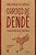 Livro Caroço De Dende - A Sabedoria Dos Terreiros - Imagem 1