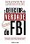 Livro O detector da verdade do FBI - Imagem 1