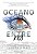 Livro Oceano entre nós - Imagem 1