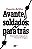 Livro Avante, soldados: para trás: Uma história inspirada... - Imagem 1