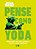 Livro Star wars: pense como yoda: reflexões de uma galáxi... - Imagem 1