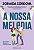 Livro A nossa melodia - Imagem 1