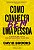Livro Como Conhecer Bem Uma Pessoa - A Arte De Ser Visto ... - Imagem 1