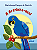 Livro A Ararinha-Azul - Imagem 1