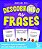 Livro Descobrindo as frases: Complete a frase escolhendo ... - Imagem 1