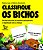 Livro Classifique os bichos: Um jeito divertido de trabal... - Imagem 1