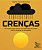 Livro Crenças: 50 frases pra serem completadas e ajudar v... - Imagem 1