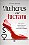 Livro Mulheres que lucram: guia para independência emocio... - Imagem 1