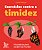 Livro Exercícios contra a timidez: 50 práticas para se ab... - Imagem 1