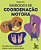 Livro Exercícios De Coordenação Motora - 100 Cartas Com A... - Imagem 1