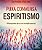 Livro Puxa conversa espiritismo: 100 perguntas para sua evoluçã... - Imagem 1