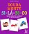 Livro Rouba Monte Si-Lá-Bi-Co - Quantas Sílabas Tem A Sua... - Imagem 1