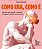 Livro Como Era, Como É: 50 Cartas Para Exercitar A Memória E Co... - Imagem 1