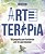 Livro Arteterapia - 100 Perguntas Para Transformar Arte Em Cura... - Imagem 1