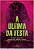 Livro A última da festa: um diário misterioso. Uma mulher... - Imagem 1