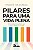 Pilares Para uma Vida Plena - Imagem 1