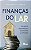 Livro Finanças do lar: Um guia de sobrevivência prosperid... - Imagem 1
