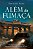 Livro Além da fumaça - Imagem 1