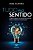 Livro Tudo Faz Sentido - Imagem 1