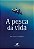 Livro A Pesca Da Vida - Imagem 1