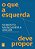 Livro O que a esquerda deve propor - Imagem 1