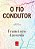 Livro O Fio Condutor - Imagem 1