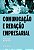 Livro Comunicação E Redação Empresarial - Imagem 1