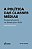 Livro A Política Das Classes Médias - Corporativismo No B... - Imagem 1