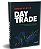 Day Trade - Técnicas, Gestão de Risco, Alocação e Psicolo... - Imagem 1