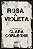 Livro Rosa e Violeta - Imagem 1