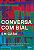 Livro Conversa com Bial em casa: os 70 anos da TV brasile... - Imagem 1