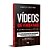 Livro Vídeos que Vendem Mais: Tenha resultados imbatíveis... - Imagem 1