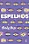 Espelhos - Imagem 1