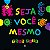 Livro Seja você mesmo - Imagem 1