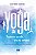 Livro Yoga: 7 minutos por dia, 7 dias por semana - Imagem 1