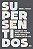 Livro Supersentidos - Imagem 1