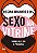 Livro Sexo na vitrine: Sobre desejos e prazeres - Imagem 1