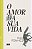 Livro O amor na sua vida - Imagem 1