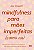 Livro Mindfulness para mães imperfeitas (como eu): um guia para... - Imagem 1