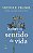 Livro Sobre o sentido da vida - Imagem 1