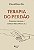 Livro Terapia do perdão: caminho pessoal e comunitário pa... - Imagem 1
